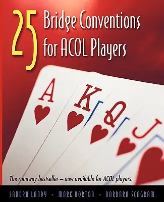 25 bridžových konvencií pre hráčov Acol - 25 Bridge Conventions for Acol Players