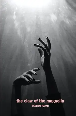 Pazúr magnólie - The Claw of the Magnolia