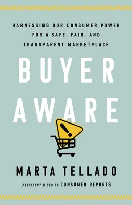 Pozorný kupujúci: Využitie sily spotrebiteľov pre bezpečný, spravodlivý a transparentný trh - Buyer Aware: Harnessing Our Consumer Power for a Safe, Fair, and Transparent Marketplace