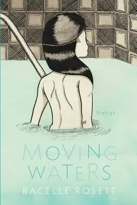 Pohyblivé vody - Moving Waters