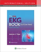 Jediná kniha o EKG, ktorú budete potrebovať - Only EKG Book You'll Ever Need