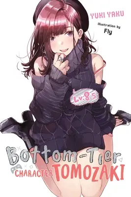 Postava zo spodnej časti Tomozaki, zv. 8.5 (Light Novel) - Bottom-Tier Character Tomozaki, Vol. 8.5 (Light Novel)