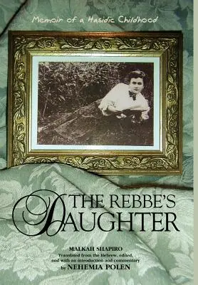 Rebeho dcéra - The Rebbe's Daughter