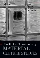 Oxfordská príručka o štúdiu materiálnej kultúry - The Oxford Handbook of Material Culture Studies