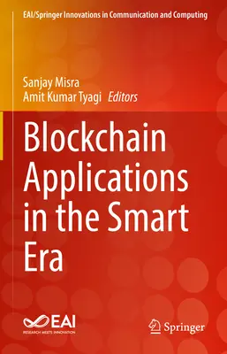 Aplikácie blockchainu v inteligentnej ére - Blockchain Applications in the Smart Era