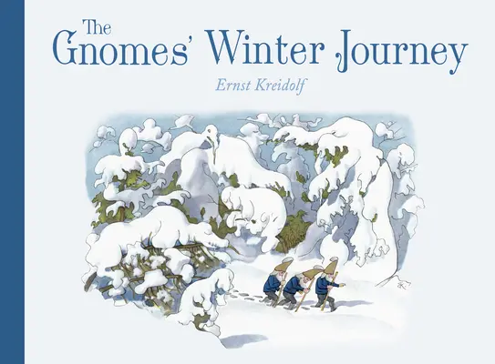 Zimná cesta škriatkov - The Gnomes' Winter Journey