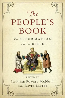 Ľudová kniha: Reformácia a Biblia - The People's Book: The Reformation and the Bible