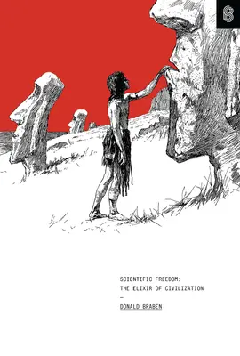 Vedecká sloboda: Elixír civilizácie - Scientific Freedom: The Elixir of Civilization