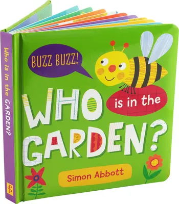 Kto je v záhrade? Stolová kniha - Who Is in the Garden? Board Book