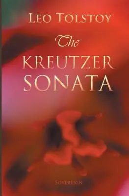 Kreutzerova sonáta - The Kreutzer Sonata
