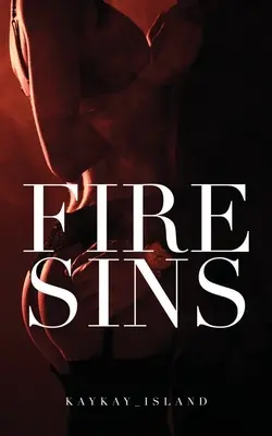 Ohnivé hriechy - Fire Sins
