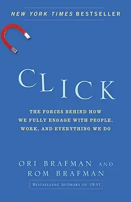 Kliknite na tlačidlo: Sily, ktoré stoja za tým, ako sa naplno venujeme ľuďom, práci a všetkému, čo robíme - Click: The Forces Behind How We Fully Engage with People, Work, and Everything We Do
