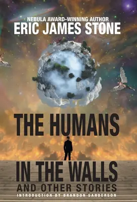 Ľudia v stenách: a iné príbehy - The Humans in the Walls: and Other Stories