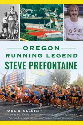 Oregonská bežecká legenda Steve Prefontaine - Oregon Running Legend Steve Prefontaine