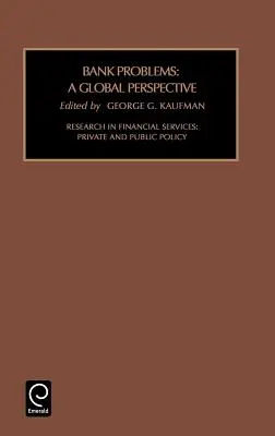 Bankové problémy: Globálna perspektíva - Bank Problems: A Global Perspective