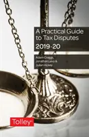 Praktický sprievodca daňovými spormi - Practical Guide to Tax Disputes