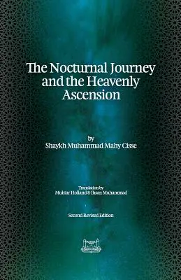 Nočná cesta a nebeský vzostup - The Nocturnal Journey & Heavenly Ascension
