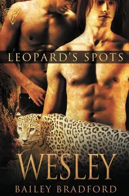 Leopardie škvrny: Wesley - Leopard's Spots: Wesley