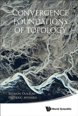 Konvergencia Základy topológie - Convergence Foundations of Topology