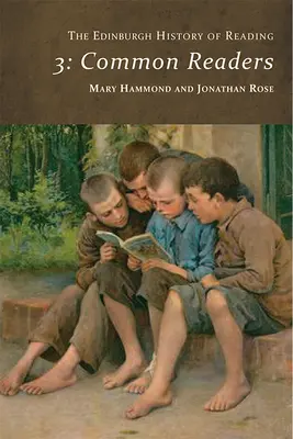 Edinburské dejiny čítania: Spoloční čitatelia - The Edinburgh History of Reading: Common Readers