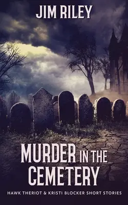 Vražda na cintoríne - Murder in the Cemetery