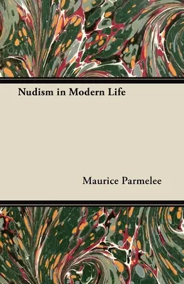 Nudizmus v modernom živote - Nudism in Modern Life