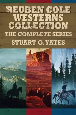 Zbierka westernov Reubena Colea: Kompletná séria - Reuben Cole Westerns Collection: The Complete Series