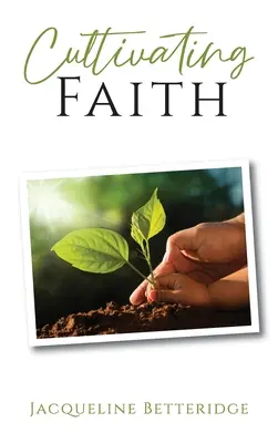 Pestovanie viery - Cultivating Faith
