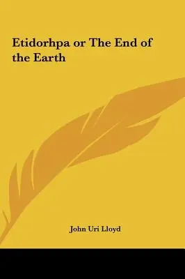 Etidorhpa alebo koniec Zeme - Etidorhpa or the End of the Earth