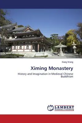 Kláštor Ximing - Ximing Monastery