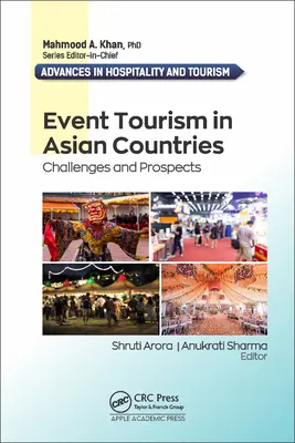 Event Tourism in Asian Countries (Cestovný ruch v ázijských krajinách): Výzvy a perspektívy - Event Tourism in Asian Countries: Challenges and Prospects