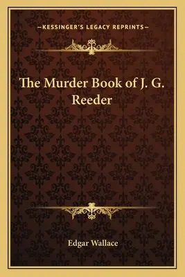 Kniha o vraždách J. G. Reedera - The Murder Book of J. G. Reeder