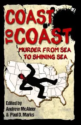 Od pobrežia k pobrežiu: Vraždy od mora po žiarivé more - Coast to Coast: Murder from Sea to Shining Sea