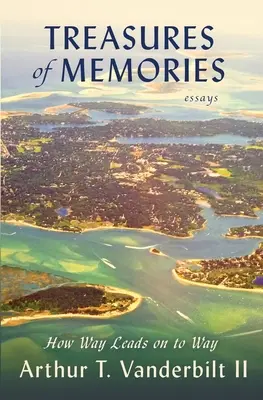 Poklady spomienok: Ako cesta vedie k ceste - Treasures of Memories: How Way Leads on to Way