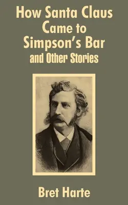 Ako Santa Claus prišiel do Simpsonovho baru a iné príbehy - How Santa Claus Came to Simpson's Bar & Other Stories