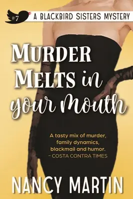 Vražda sa topí v ústach - Murder Melts in Your Mouth
