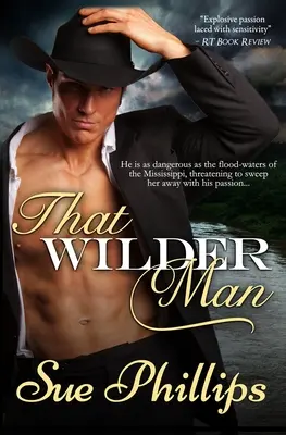 Ten divokejší muž - That Wilder Man