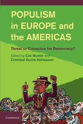 Populizmus v Európe a Amerike: Hrozba alebo korekcia demokracie? - Populism in Europe and the Americas: Threat or Corrective for Democracy?