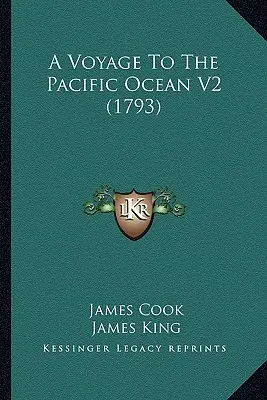 Plavba do Tichého oceánu V2 (1793) - A Voyage To The Pacific Ocean V2 (1793)