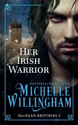 Jej írsky bojovník - Her Irish Warrior