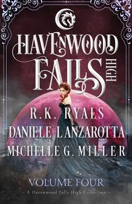 Havenwood Falls High Volume Four: Havenwood Falls High Collection - Havenwood Falls High Volume Four: A Havenwood Falls High Collection