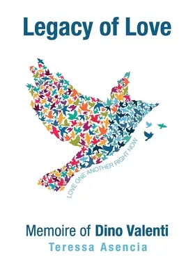 Odkaz lásky: Spomienky na Dina Valentiho - Legacy of Love: Memoire of Dino Valenti