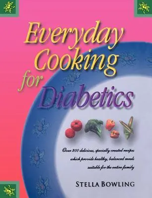 Každodenné varenie pre diabetikov - Everyday Cooking for Diabetics