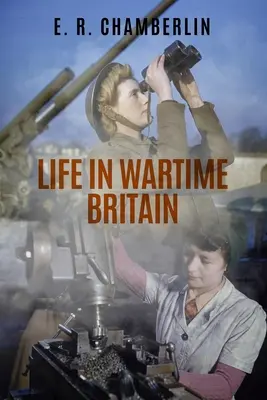 Život vo vojnovej Británii - Life in Wartime Britain