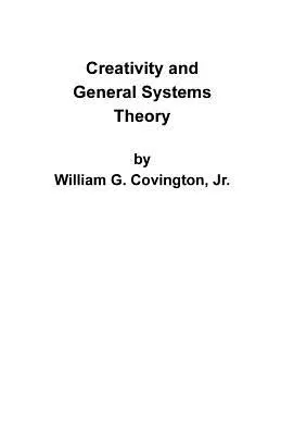 Tvorivosť a všeobecná teória systémov - Creativity and General Systems Theory
