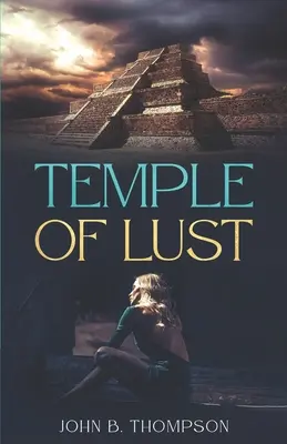 Chrám chtíča - Temple of Lust