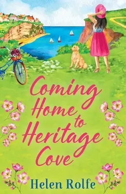 Návrat domov do zátoky Heritage Cove - Coming Home to Heritage Cove