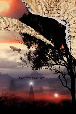Kam ideme? (brožované vydanie) - Where Are We Going? (Paperback)