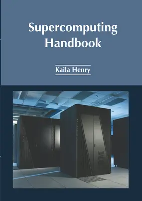 Príručka superpočítačov - Supercomputing Handbook