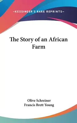 Príbeh africkej farmy - The Story of an African Farm